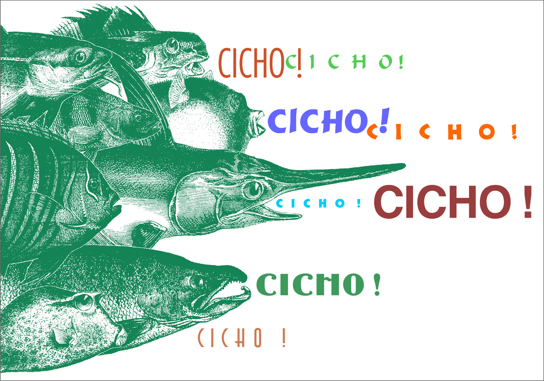 cicho!